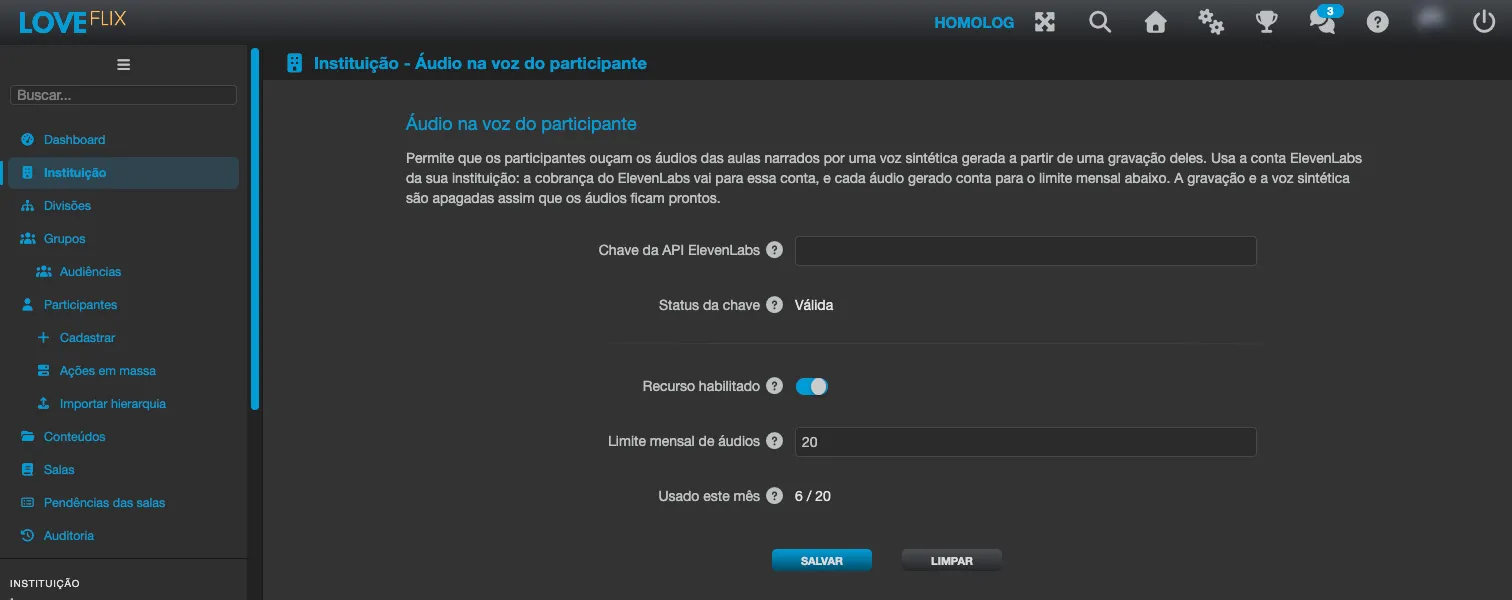Aba Áudio na voz do participante na administração da instituição, com a chave da API, o status Válida, Recurso habilitado, Limite mensal de áudios e Usado este mês (visão da equipe Eduvem; o administrador da instituição vê o recurso e o limite somente leitura)